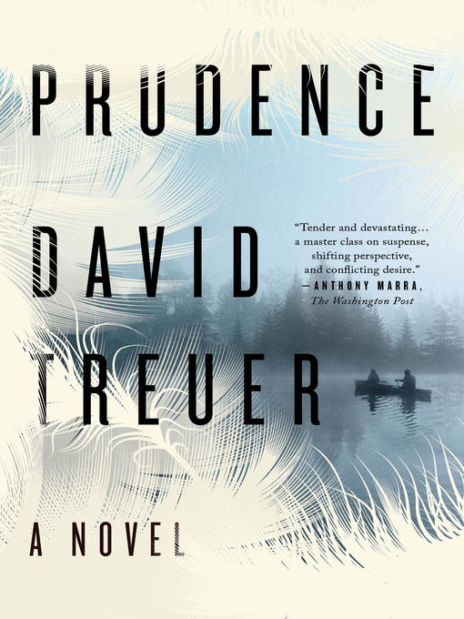 Title details for Prudence by David Treuer - Available
